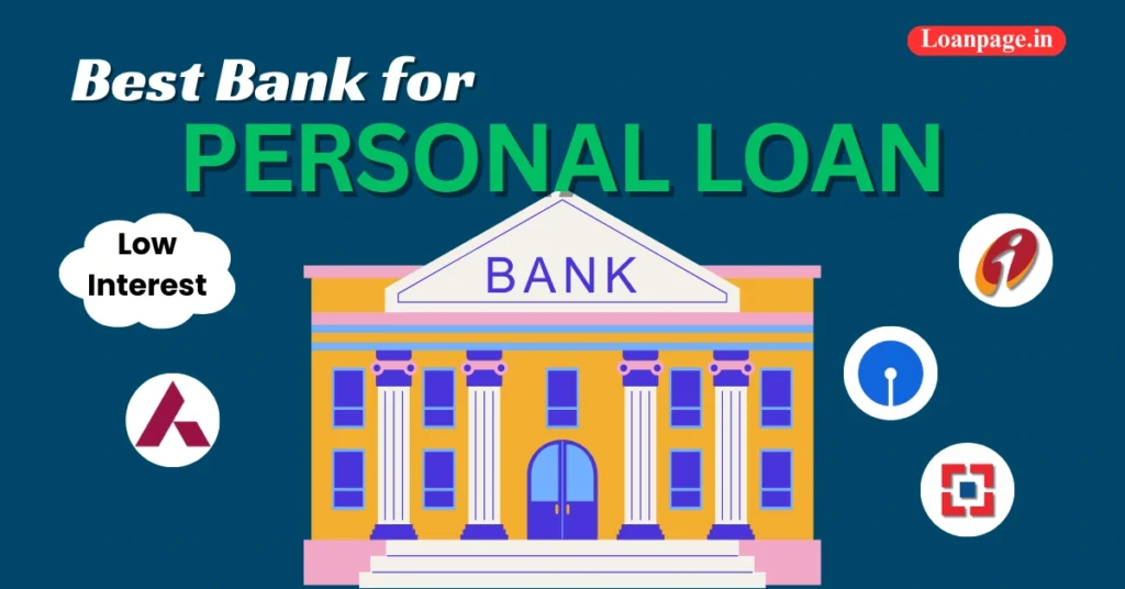 Best Bank for Personal Loan with Low Interest Rate in India, 